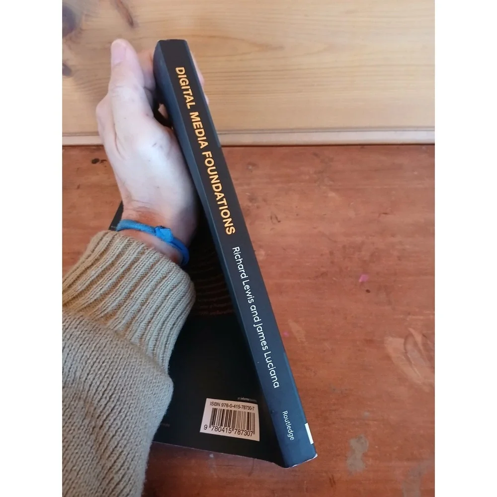 Digital Media Foundations - Paperback, by Lewis Richard - Good